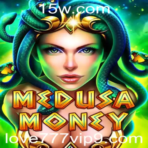 MedusaMoney: O Novo Fenômeno dos Jogos que Conquista Com 'Love 777 VIP'