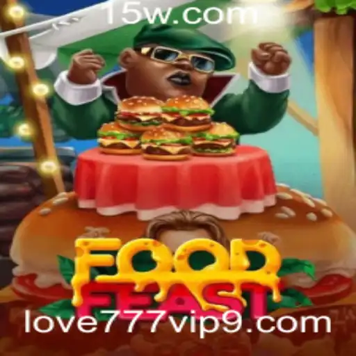 Explorando o Jogo FoodFeast: Uma Aventura Gastronômica com 'Love 777 VIP'