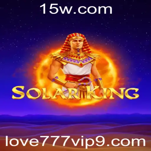 Explorando SolarKing: O Jogo Que Conquistou o Mundo com Love 777 VIP