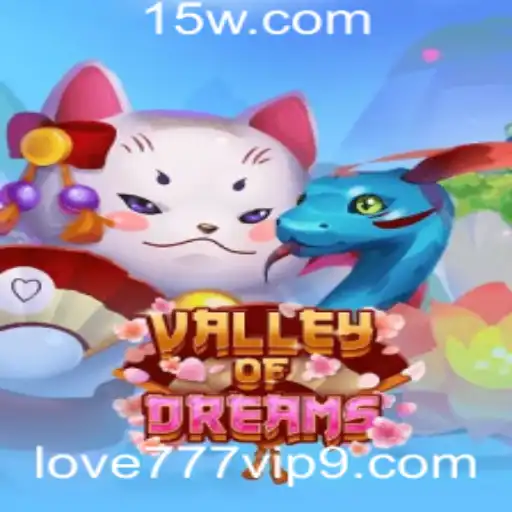Explorando o Universo de ValleyofDreams: Amor, 777 e o Mundo VIP
