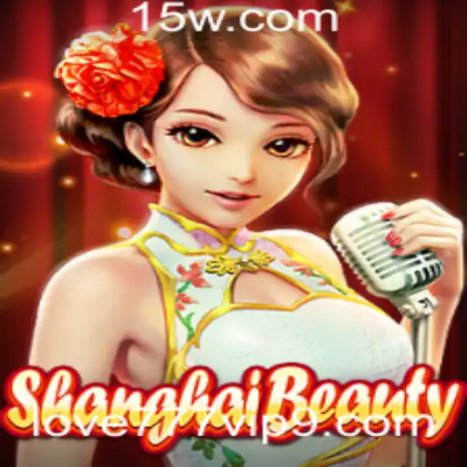 Explorando o Fascinante Mundo de ShanghaiBeauty: Um Jogo de Emoções e Estratégia